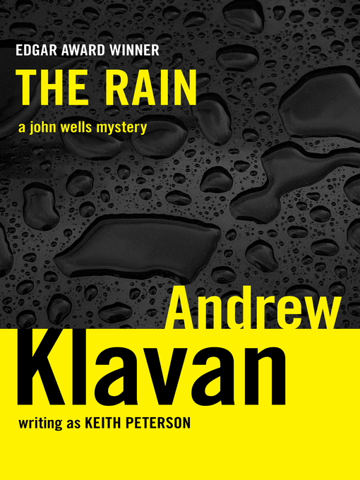 Title details for The Rain by Andrew Klavan - Available